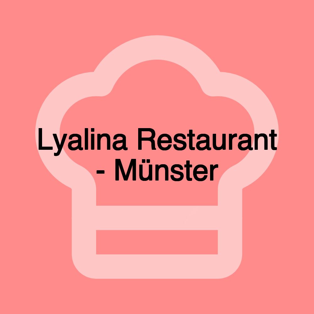 Lyalina Restaurant - Münster