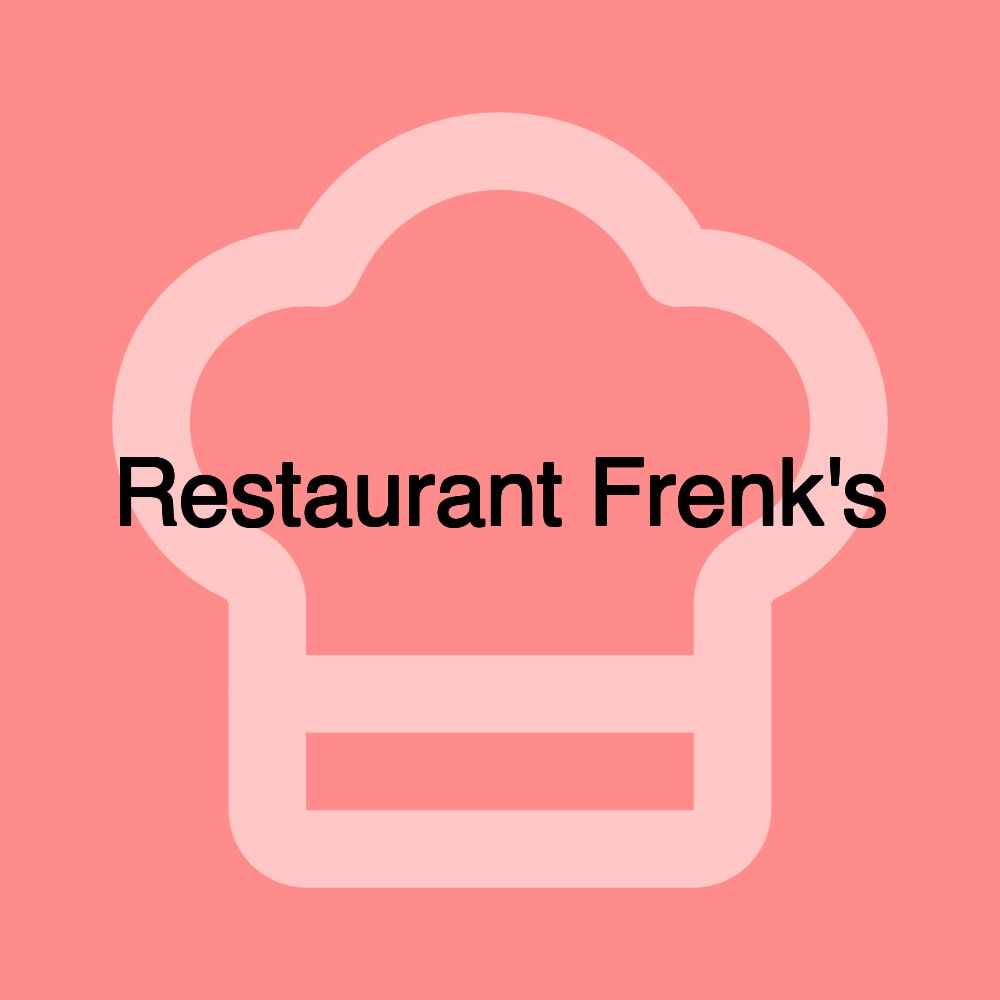 Restaurant Frenk's