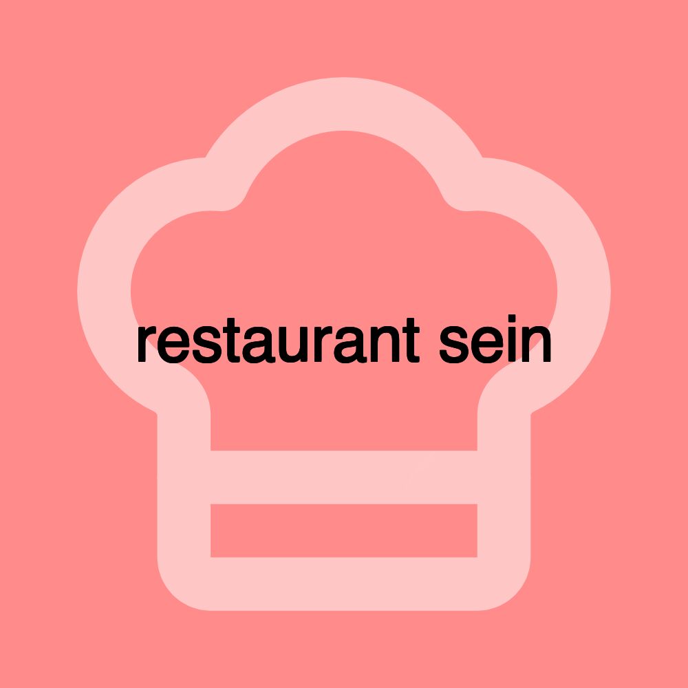 restaurant sein