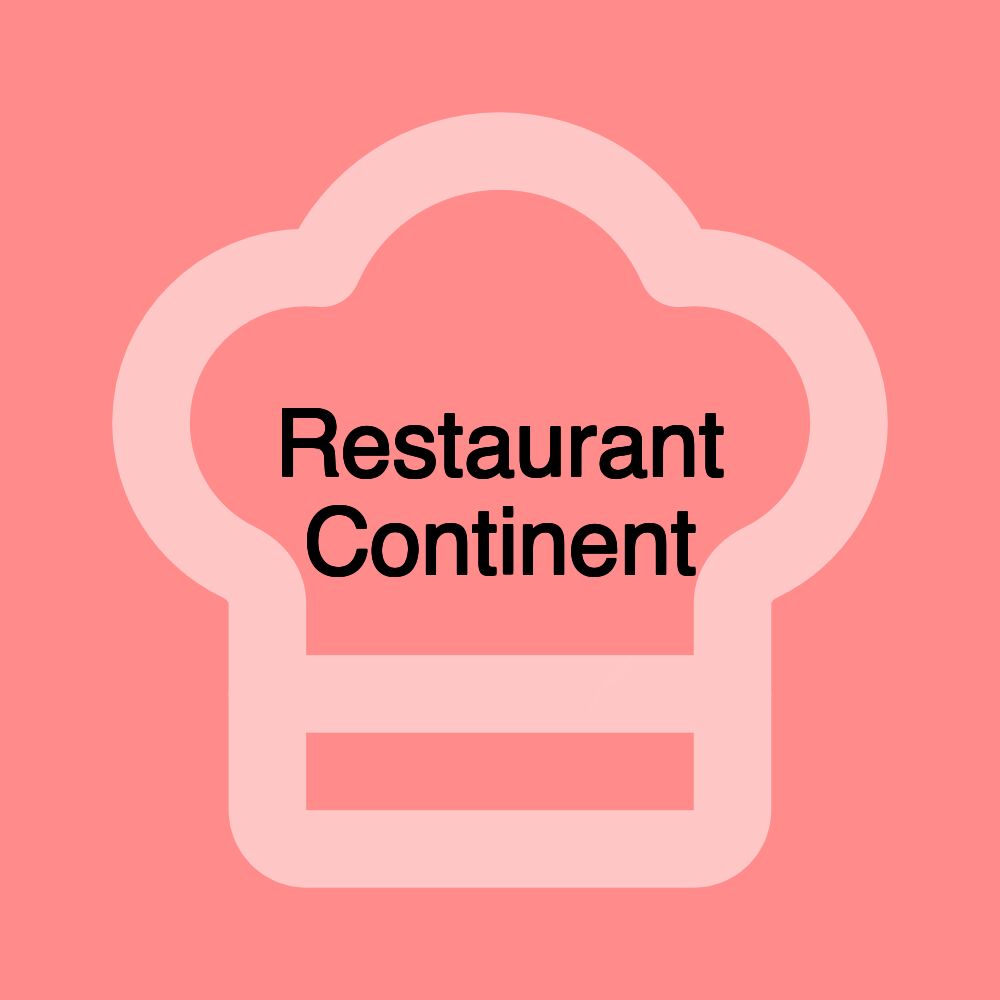 Restaurant Continent