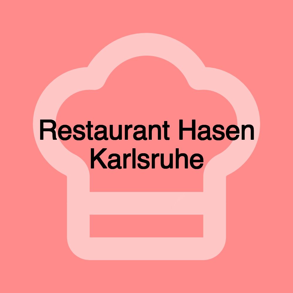 Restaurant Hasen Karlsruhe