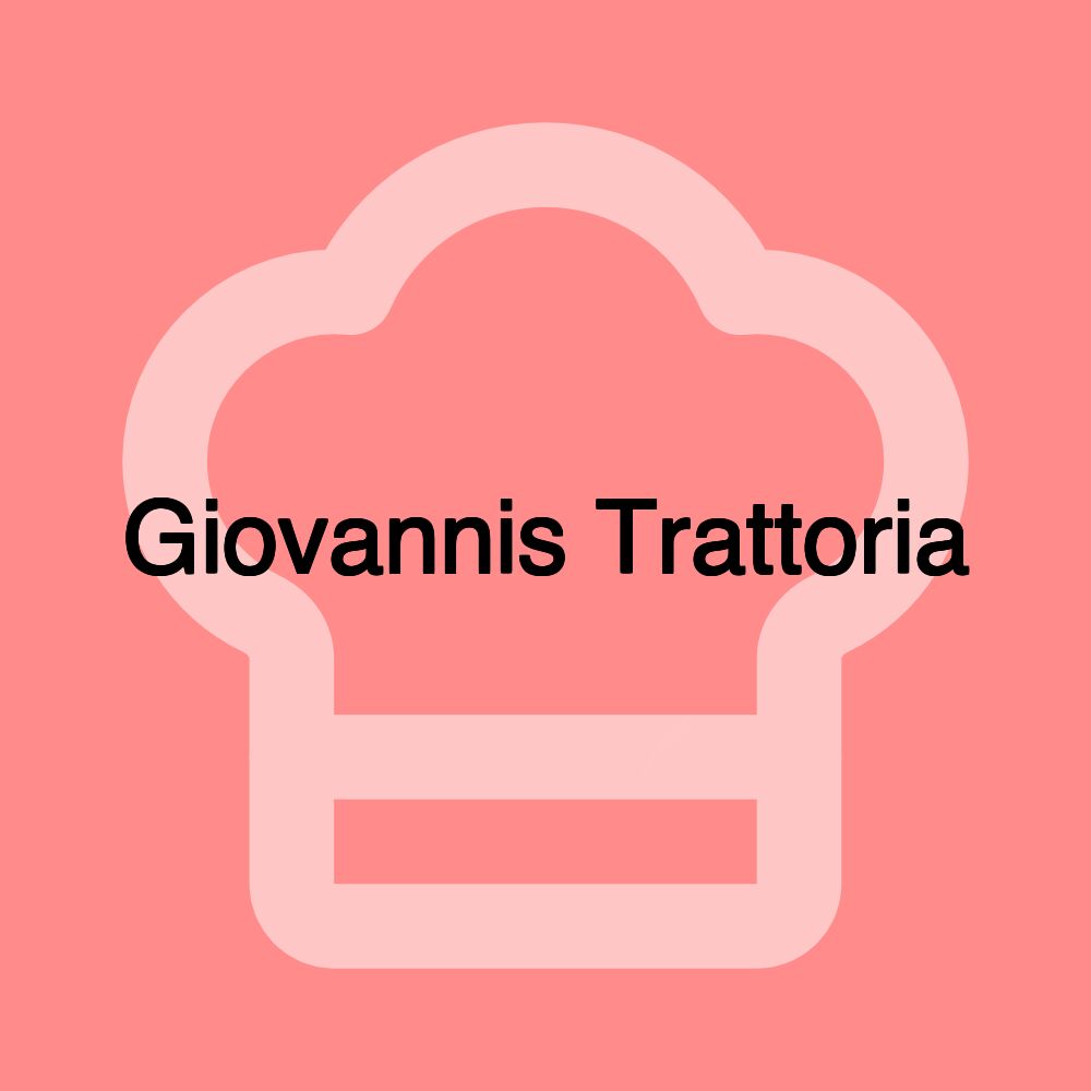 Giovannis Trattoria