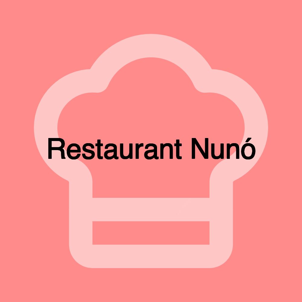 Restaurant Nunó