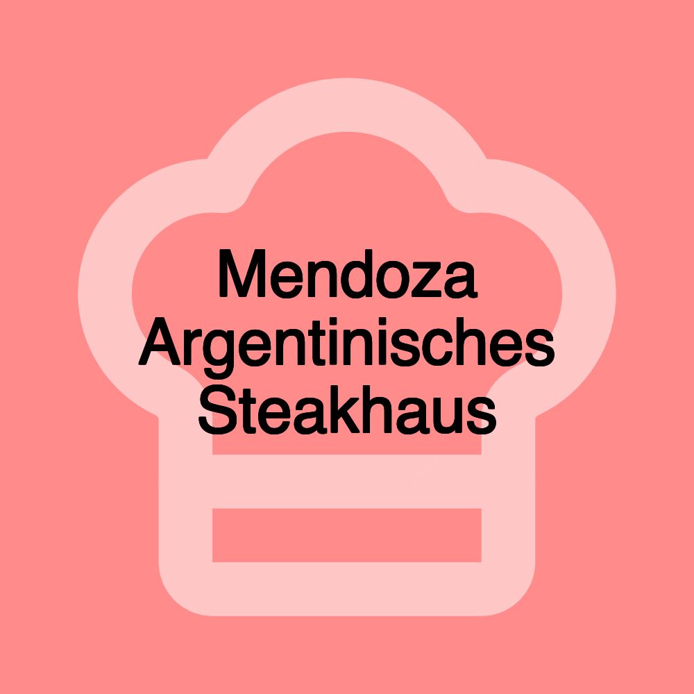 Mendoza Argentinisches Steakhaus