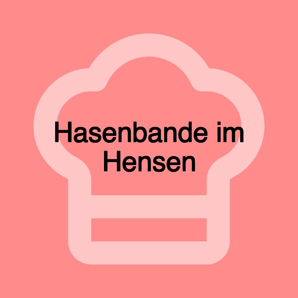 Hasenbande im Hensen