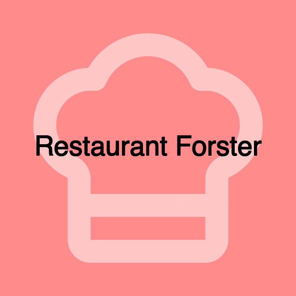 Restaurant Forster