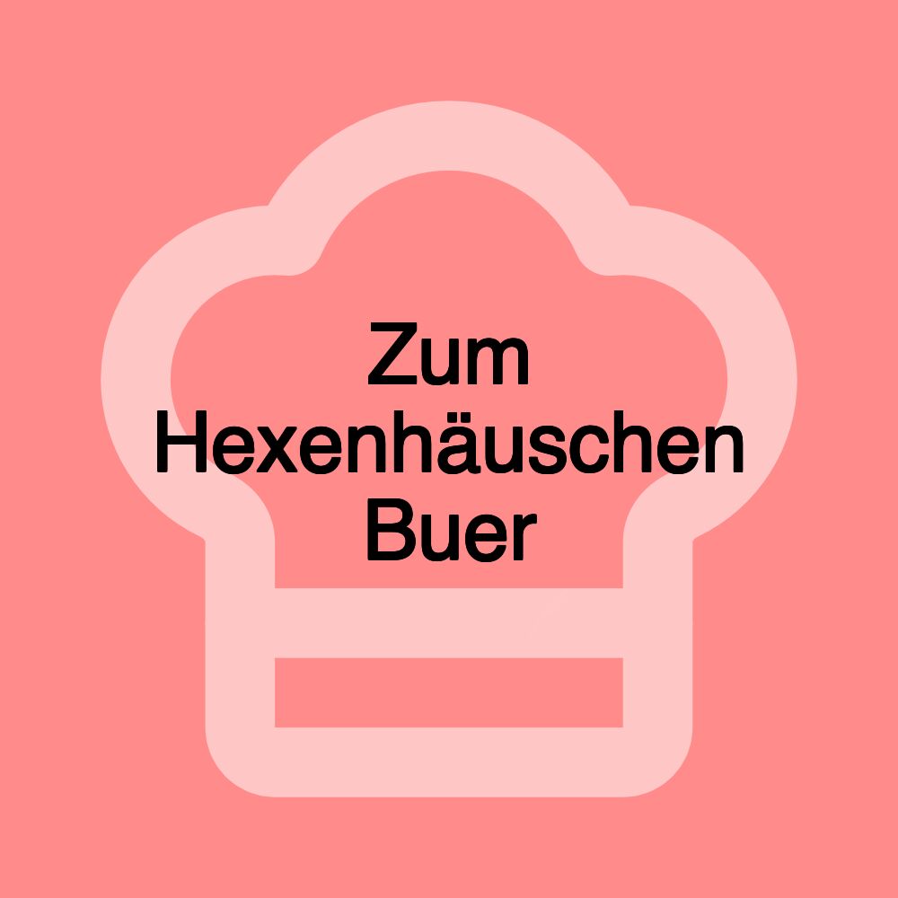 Zum Hexenhäuschen Buer