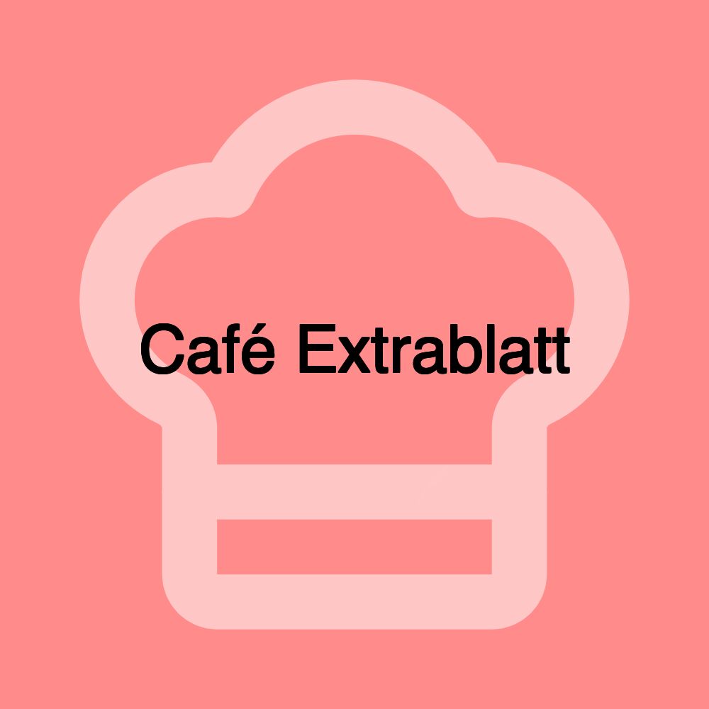 Café Extrablatt