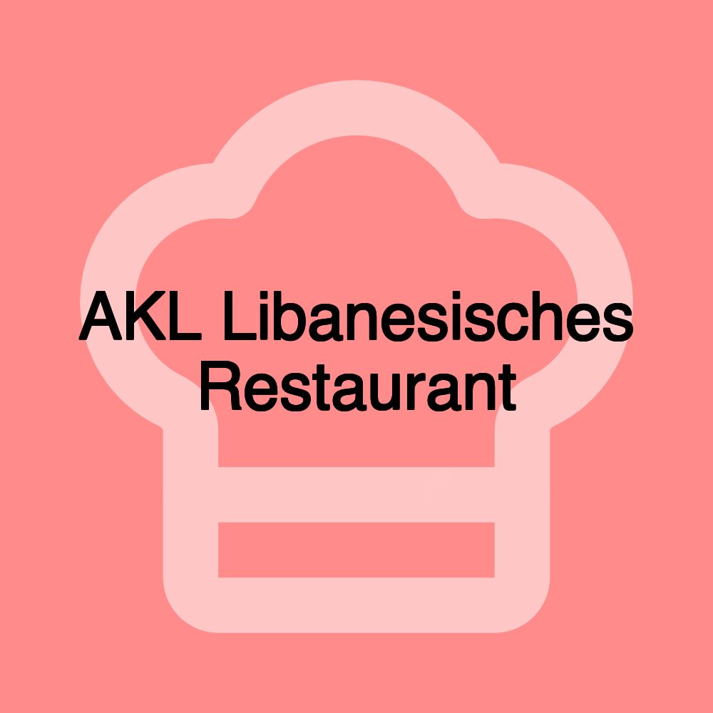 AKL Libanesisches Restaurant