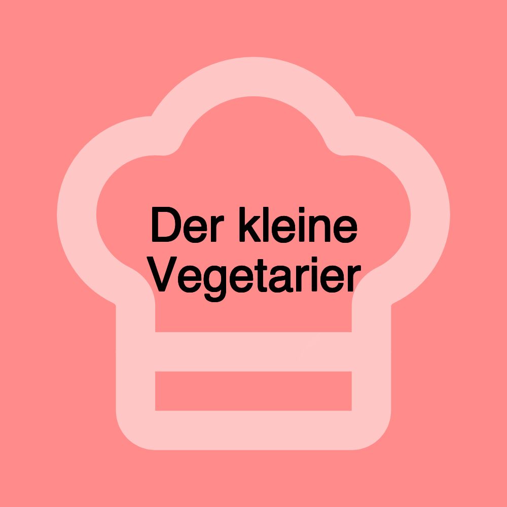 Der kleine Vegetarier