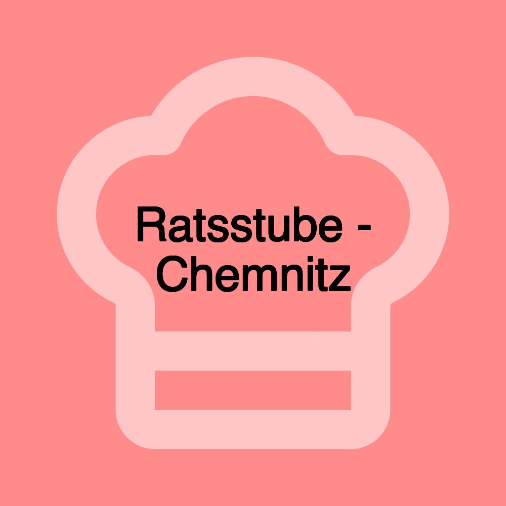 Ratsstube - Chemnitz