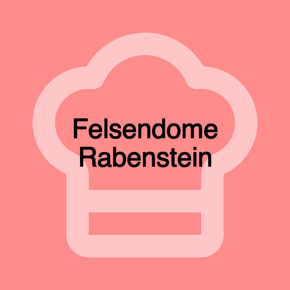 Felsendome Rabenstein