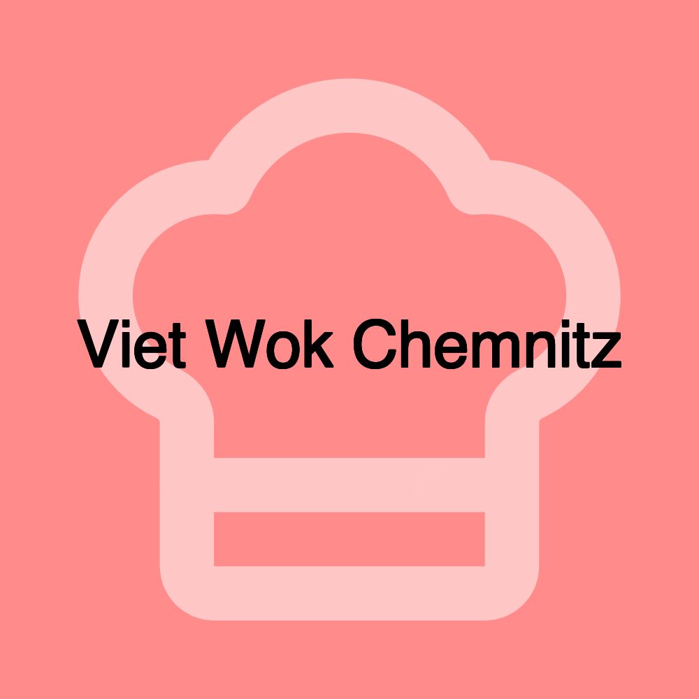 Viet Wok Chemnitz