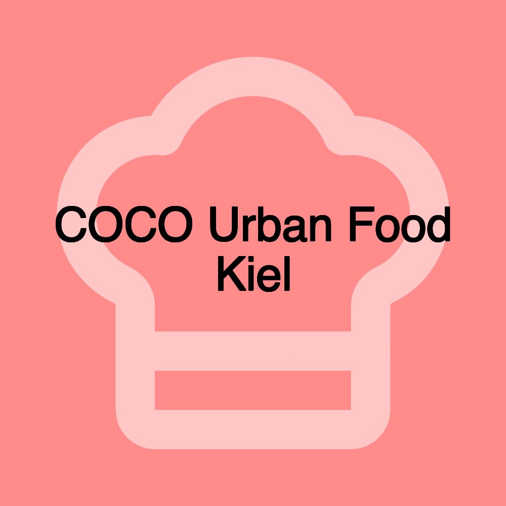 COCO Urban Food Kiel