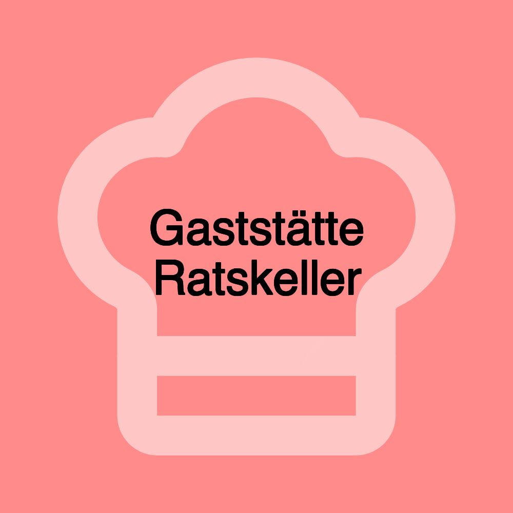 Gaststätte Ratskeller