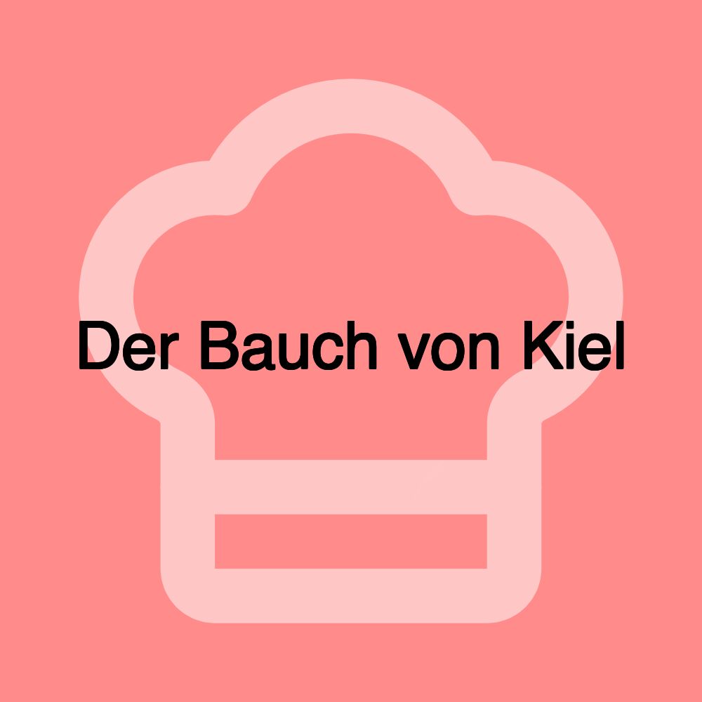 Der Bauch von Kiel