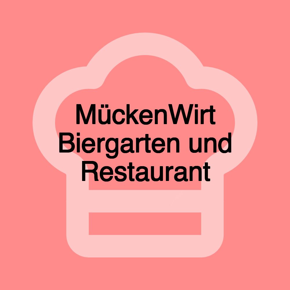 MückenWirt Biergarten und Restaurant