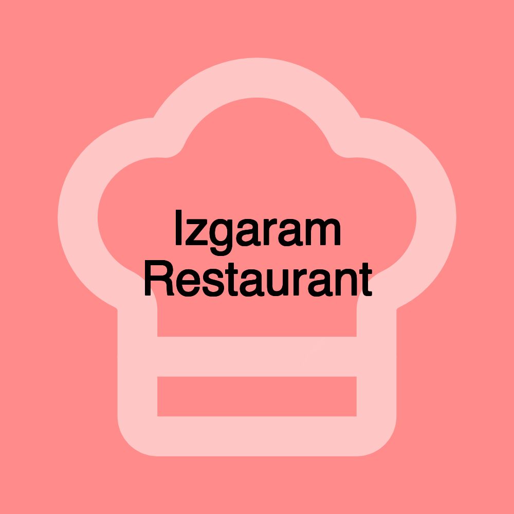 Izgaram Restaurant