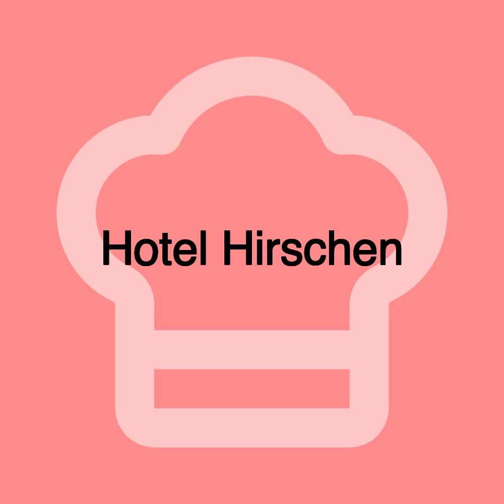 Hotel Hirschen