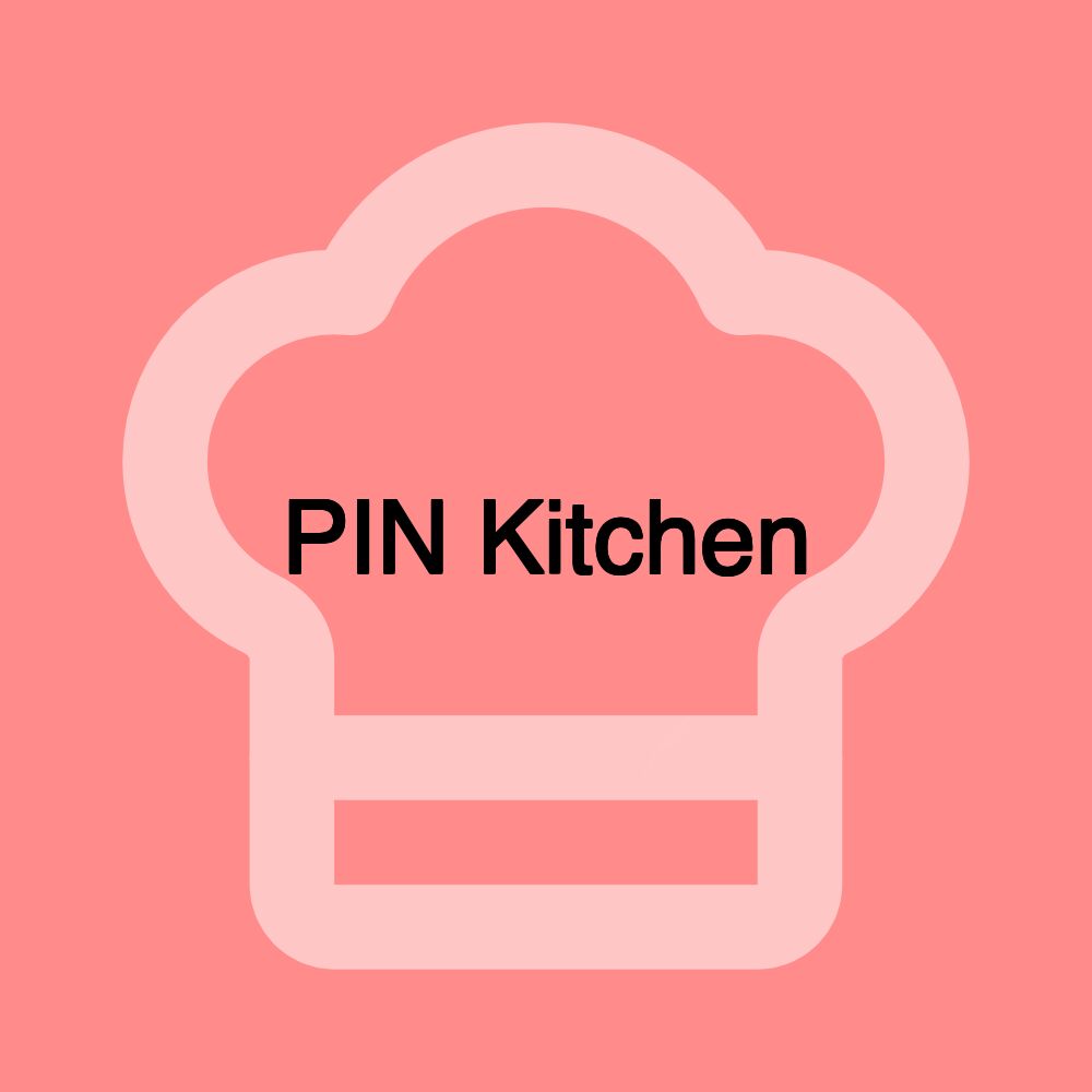 PIN Kitchen