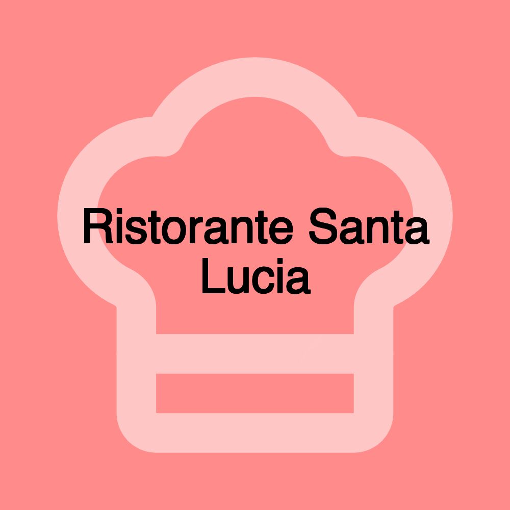 Ristorante Santa Lucia