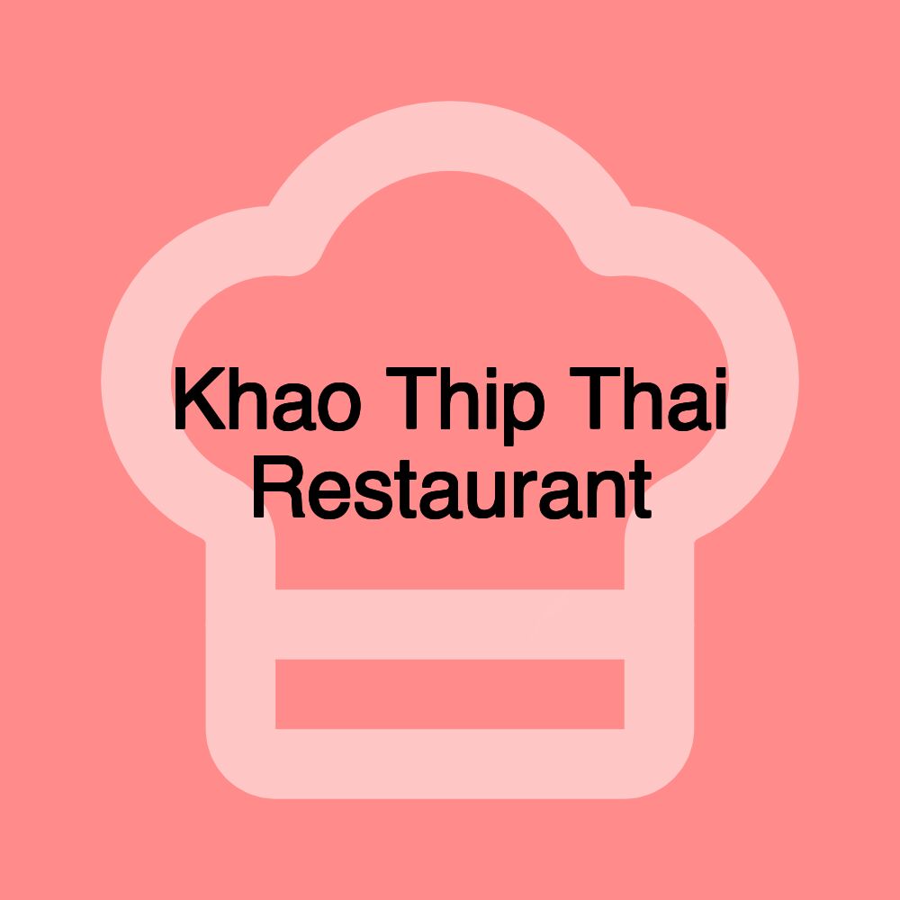 Khao Thip Thai Restaurant