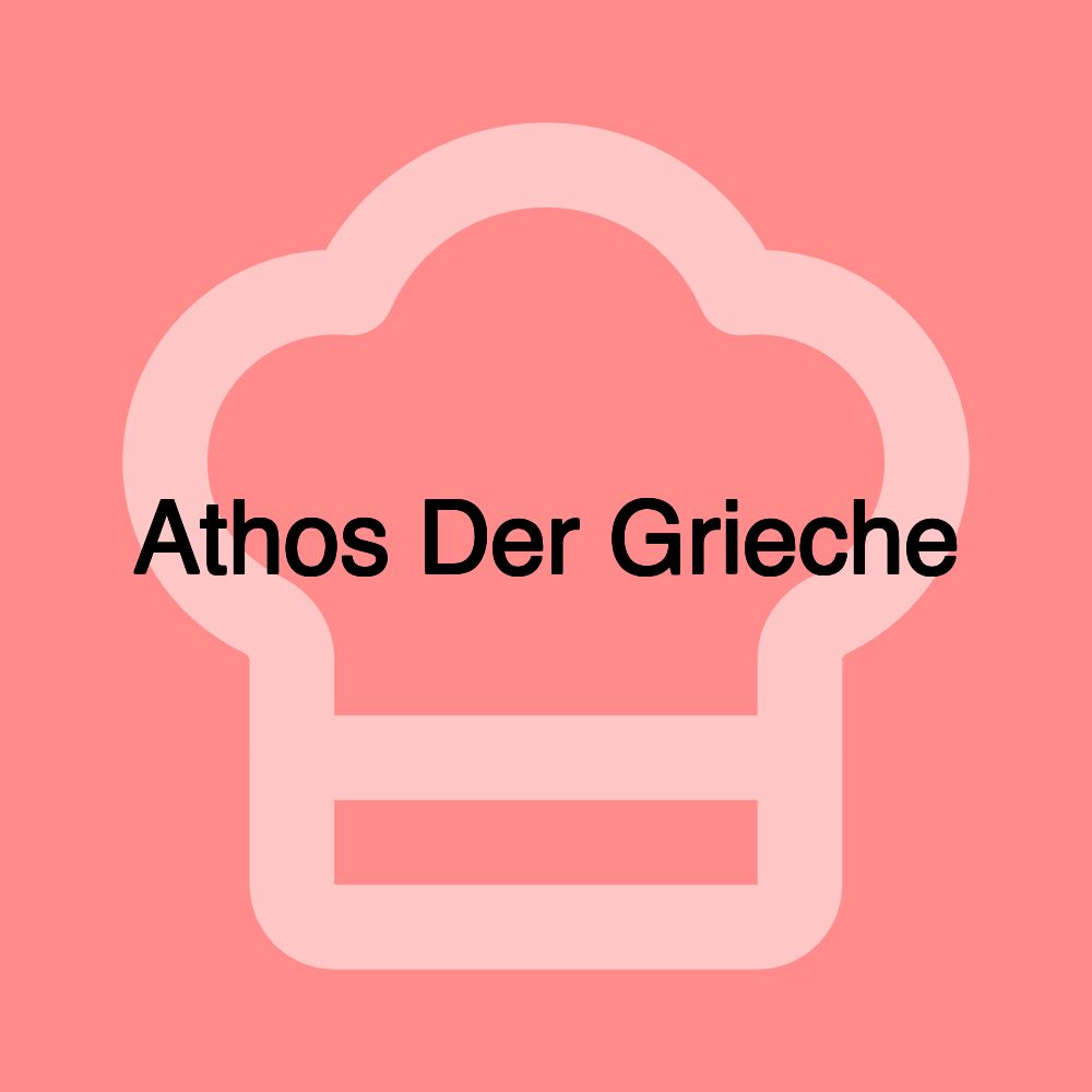 Athos Der Grieche