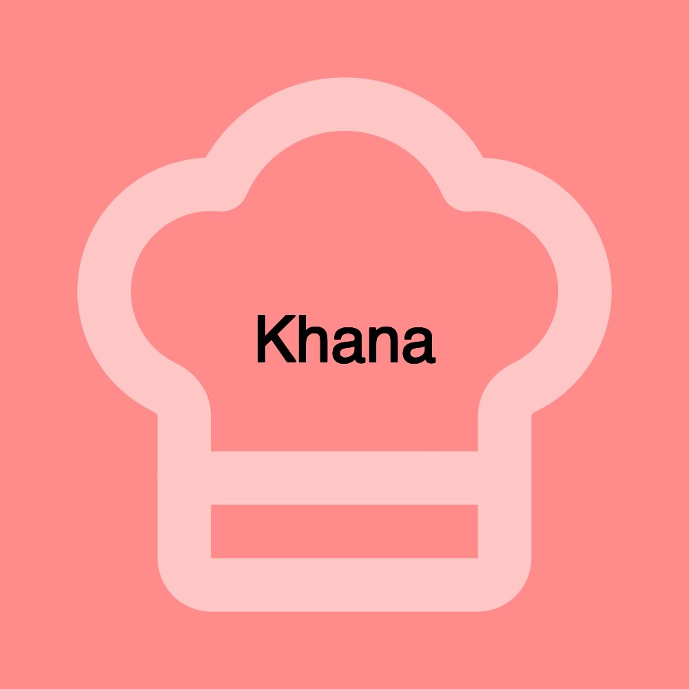 Khana