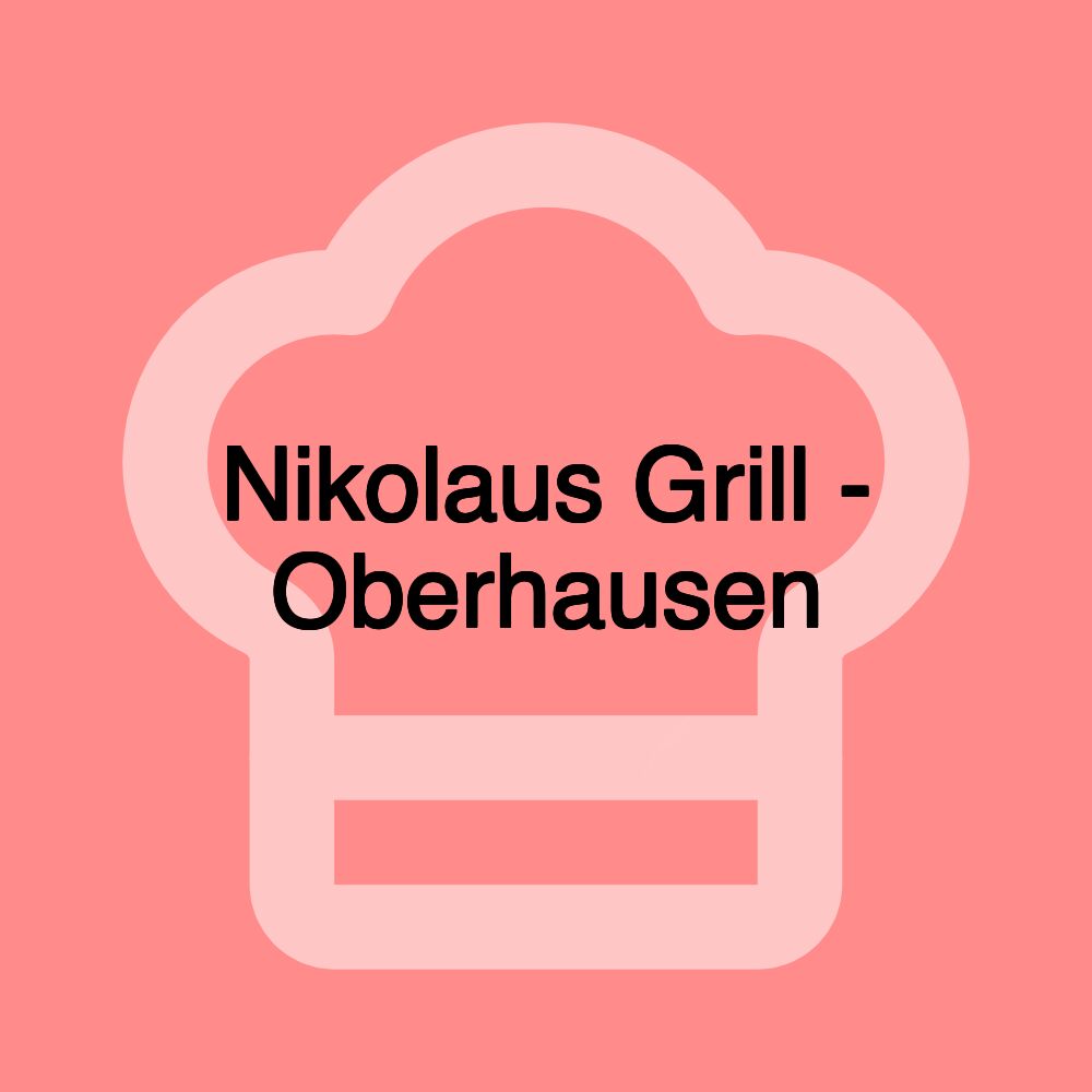 Nikolaus Grill - Oberhausen