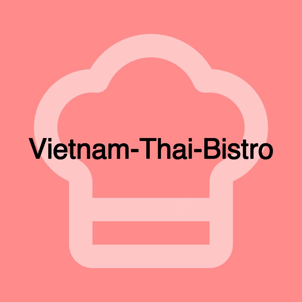 Vietnam-Thai-Bistro