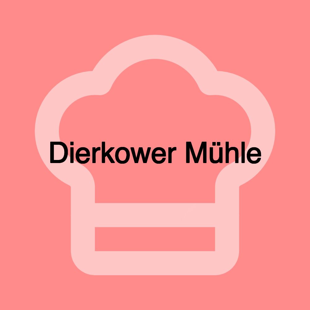 Dierkower Mühle