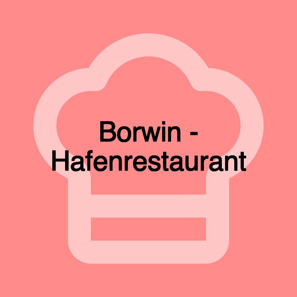 Borwin - Hafenrestaurant