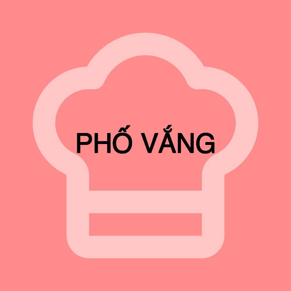 PHỐ VẮNG