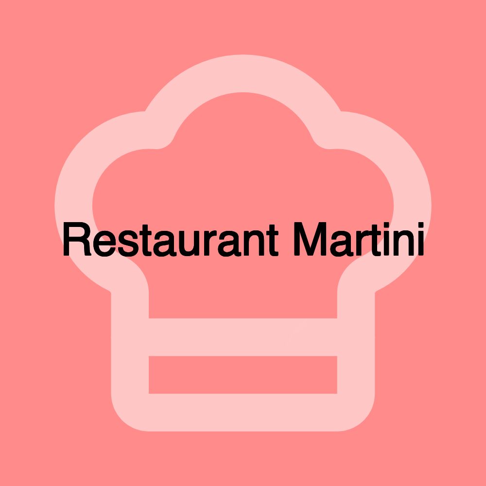 Restaurant Martini