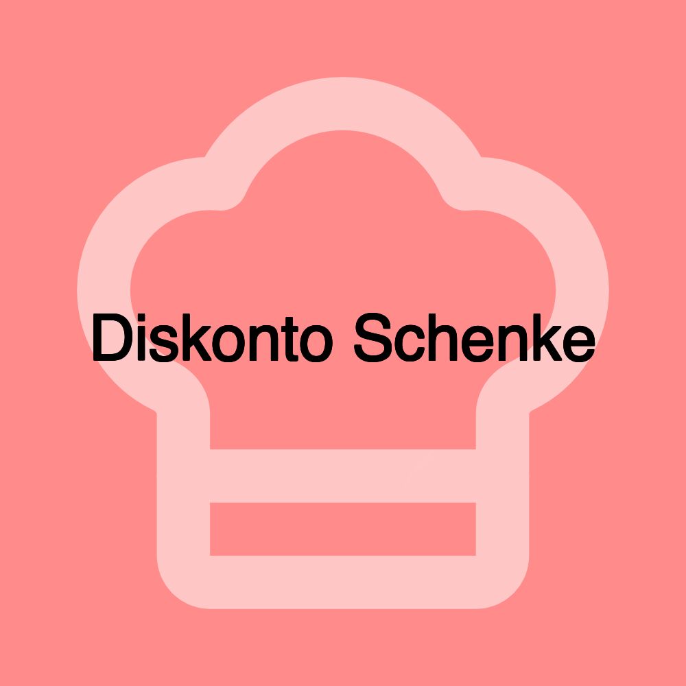 Diskonto Schenke