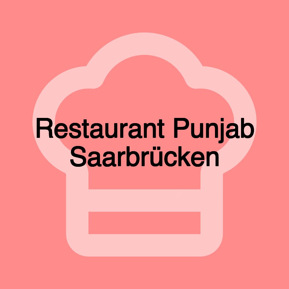 Restaurant Punjab Saarbrücken