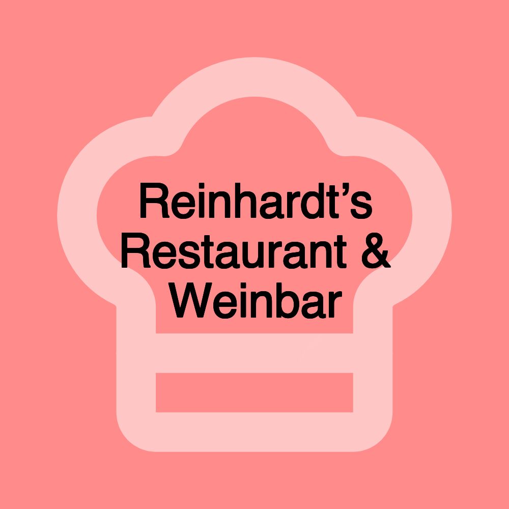 Reinhardt’s Restaurant & Weinbar