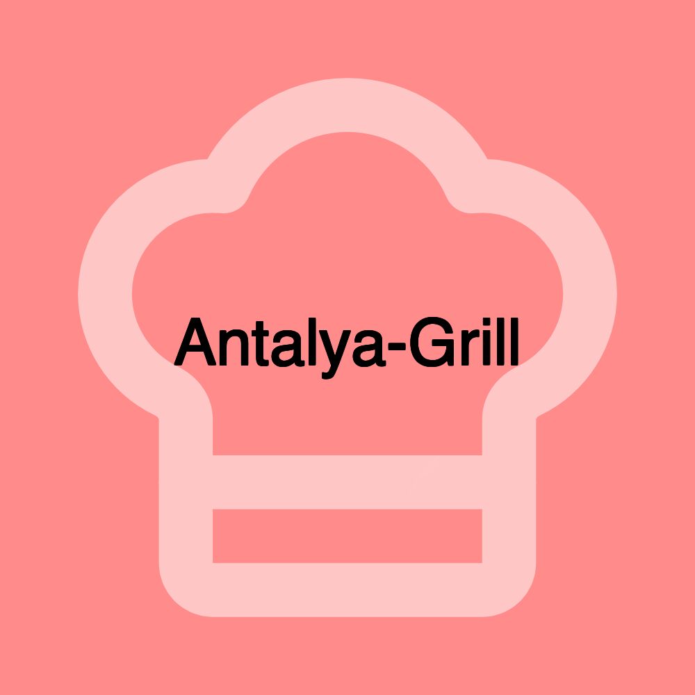 Antalya-Grill