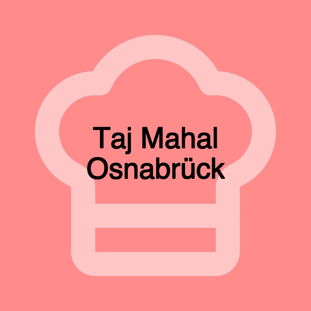 Taj Mahal Osnabrück