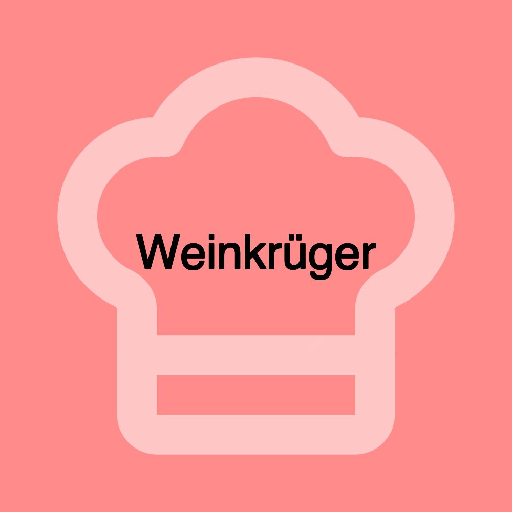 Weinkrüger