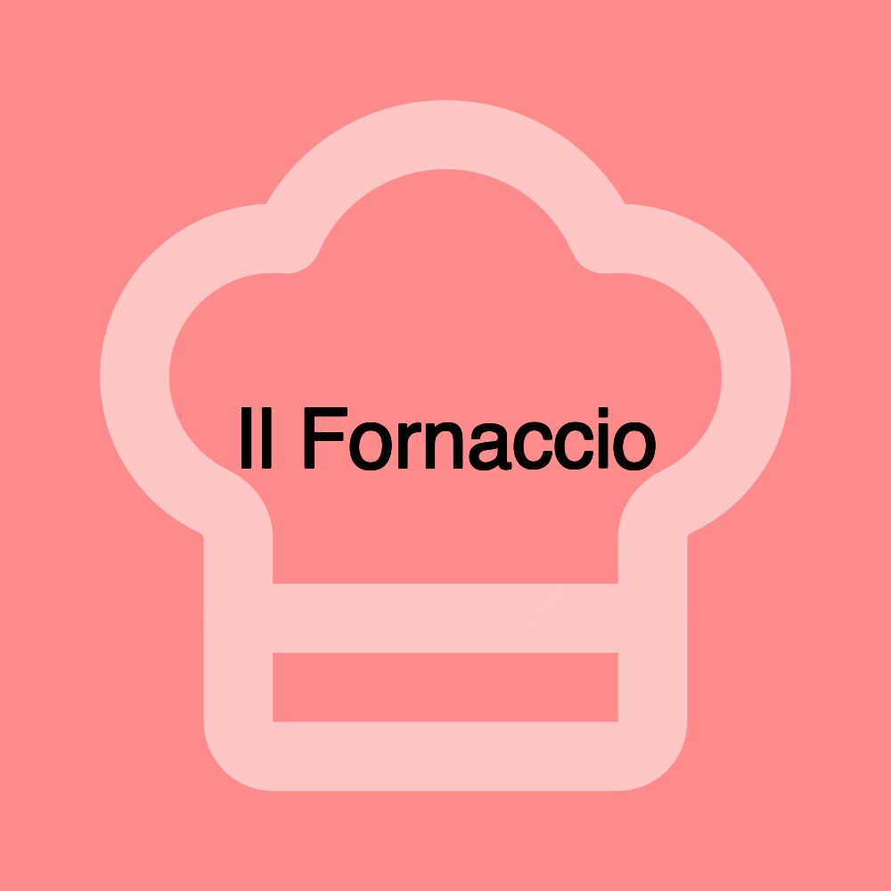 Il Fornaccio