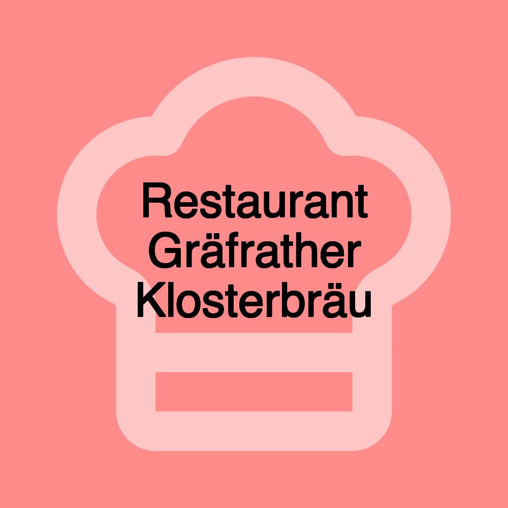 Restaurant Gräfrather Klosterbräu