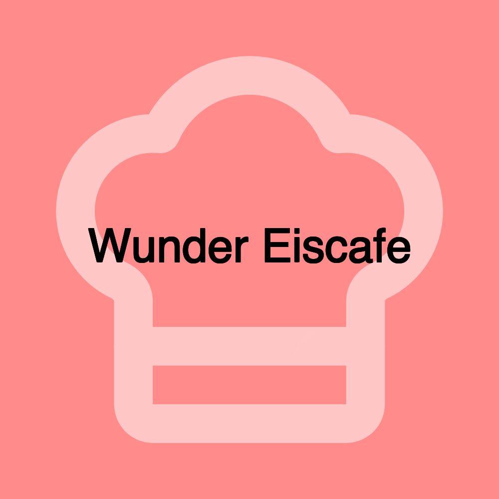 Wunder Eiscafe