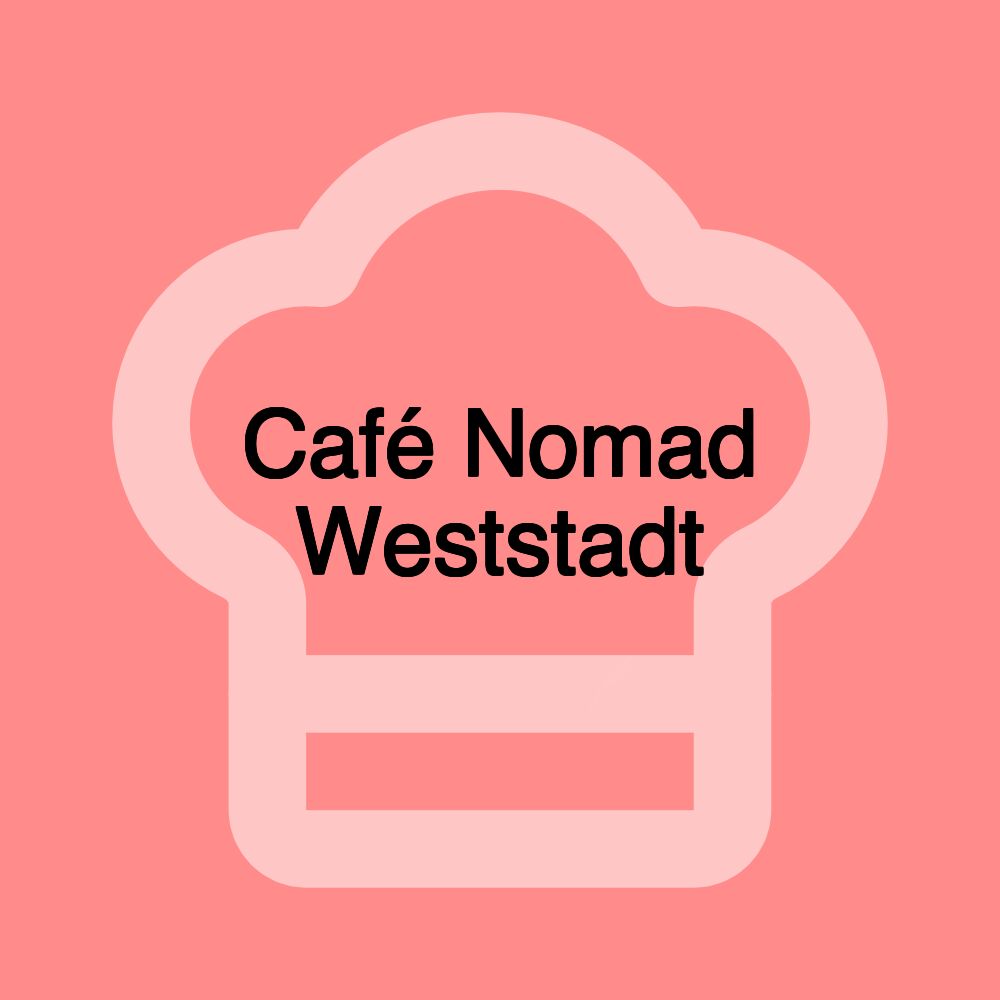 Café Nomad Weststadt