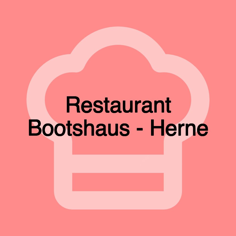 Restaurant Bootshaus - Herne