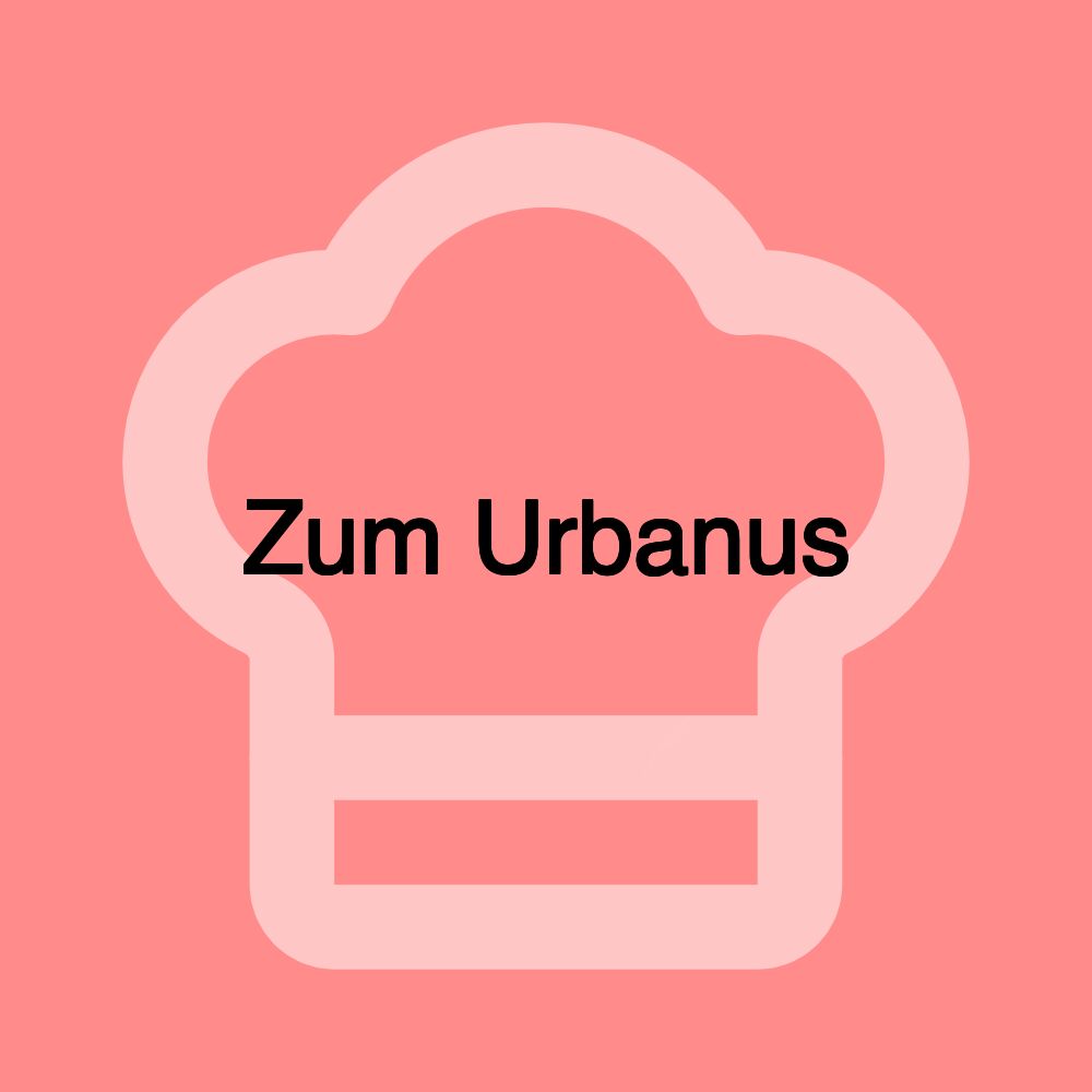 Zum Urbanus