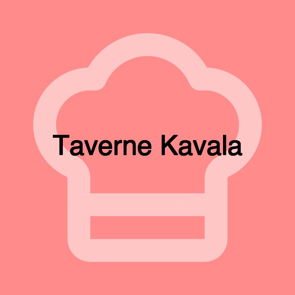 Taverne Kavala