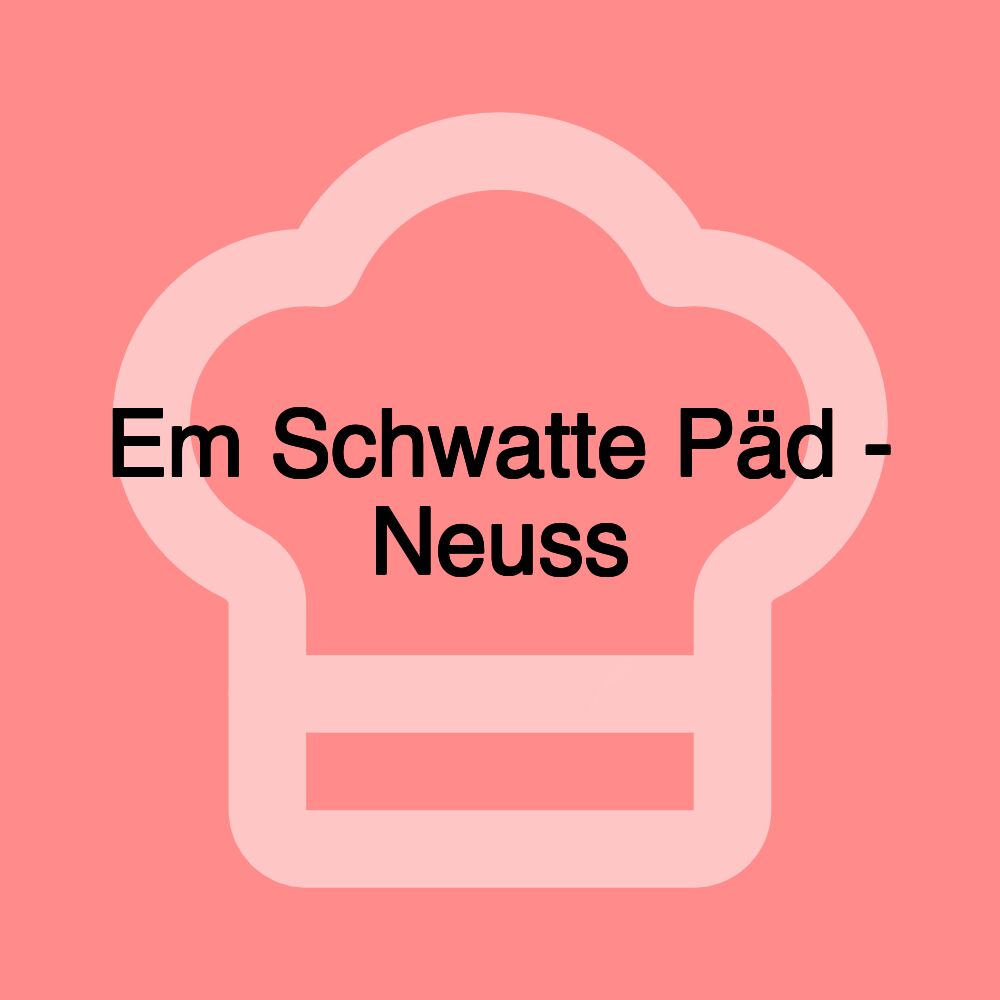 Em Schwatte Päd - Neuss