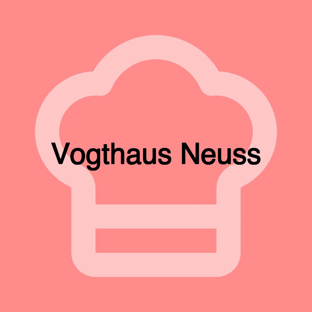 Vogthaus Neuss