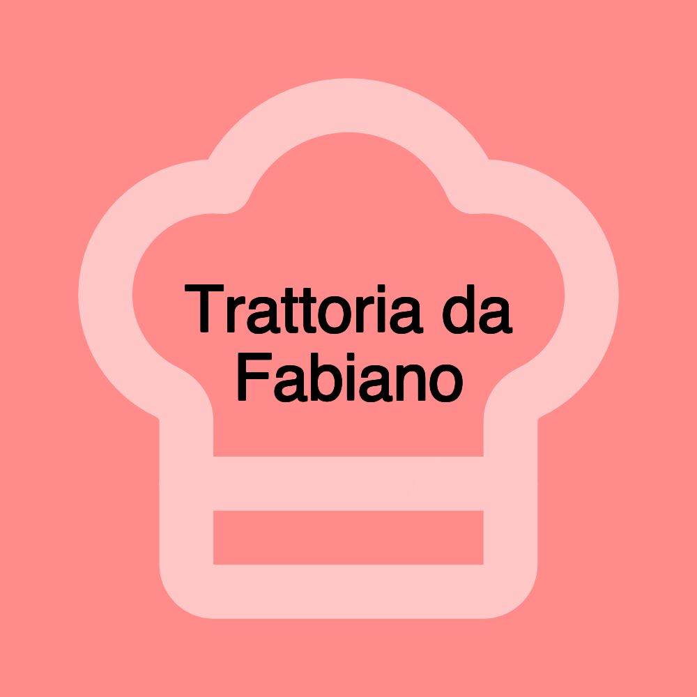 Trattoria da Fabiano